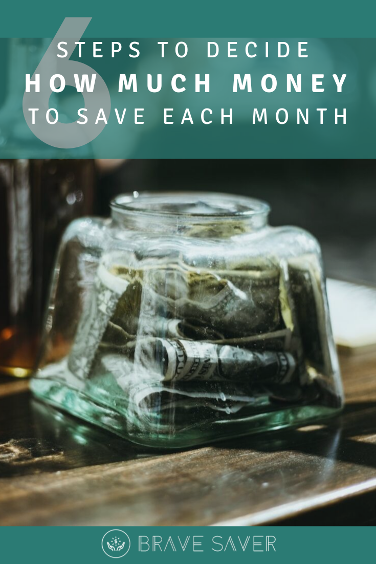 How Much of Your Should You Save Every Month? Brave Saver