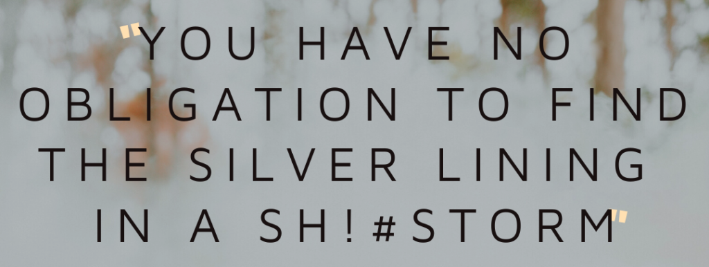 5 Ways to See the Silver Lining and Make the Most of a Difficult