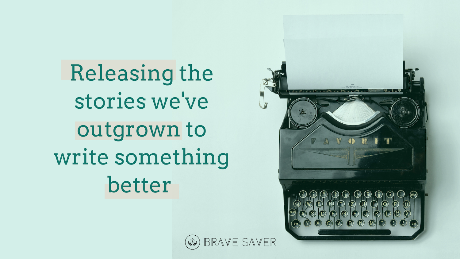 Releasing the Stories We're Outgrowing to Write Something Better